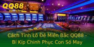 Cach Tinh Lo E Mien Bac Qq88 Bi Kip Chinh Phuc Con So May Man