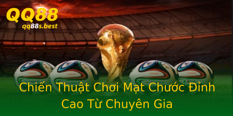 Chiến Thuật Chơi Mạt Chước Đỉnh Cao Từ Chuyên Gia