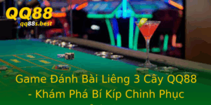 Game Anh Bai Lieng 3 Cay Qq88 Kham Pha Bi Kip Chinh Phuc Inh Cao