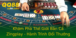 Kham Pha The Gioi Ban Ca Zingplay Hanh Trinh Oi Thuong Thu Vi