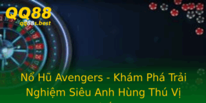 No Hu Avengers Kham Pha Trai Nghiem Sieu Anh Hung Thu Vi Nhat